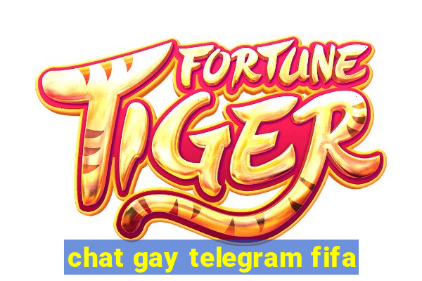 chat gay telegram fifa